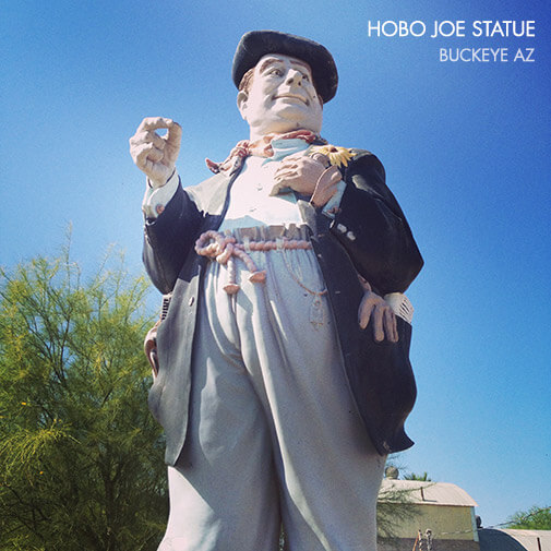Hobo Joe statue in Buckeye, AZ