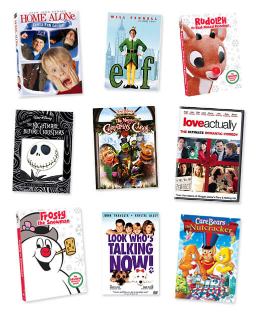 Home Alone, Elf, Rudolph, The Nightmare Before Christmas, The Muppet Christmas Carol, Love Actually, Frosty, Look Who’s Talking Now, Care Bears The Nutcracker