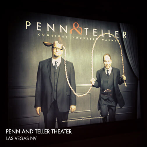 Penn and Teller Theater in Vegas
