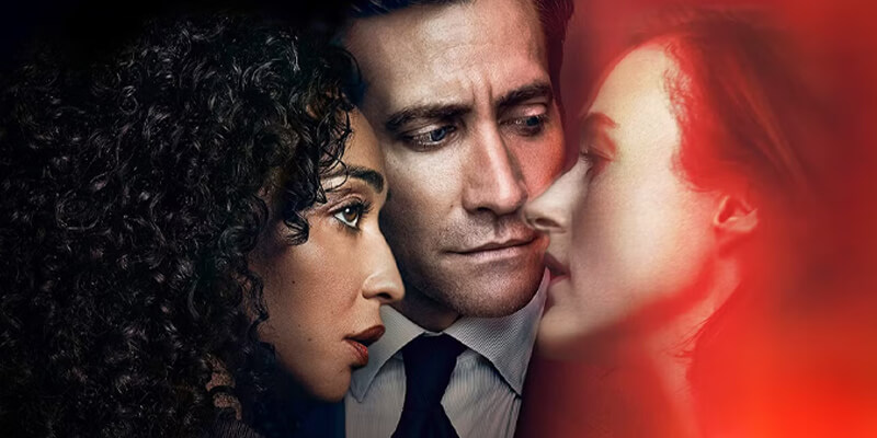 Jake Gyllenhaal, Ruth Negga, and Renate Reinsve